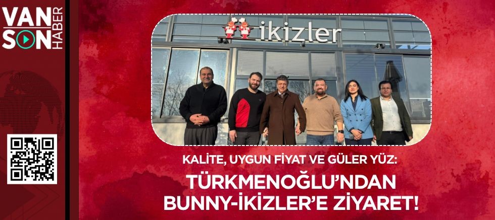 Kalite, Uygun Fiyat ve Güler Yüz: Türkmenoğlu’ndan Bunny-İkizler’e Ziyaret