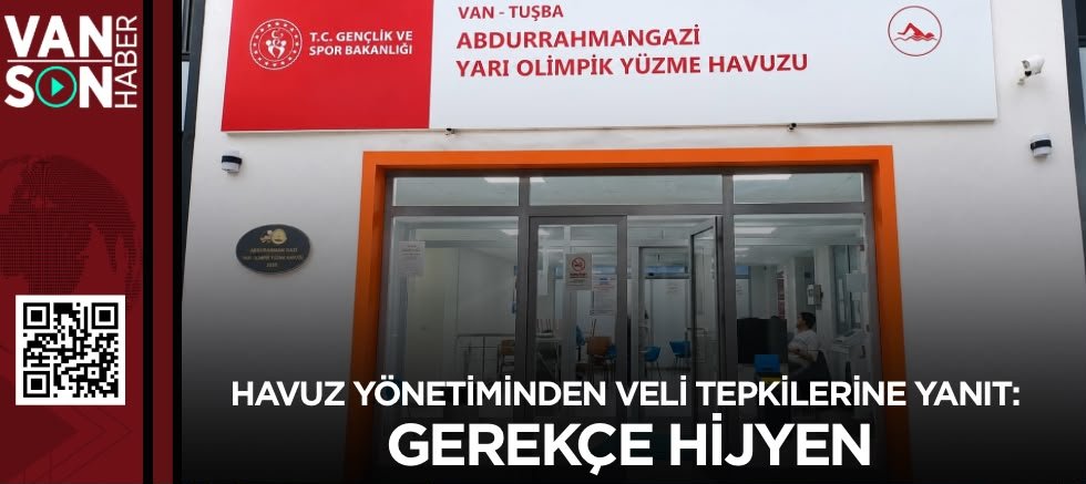 Havuz Yönetiminden Veli Tepkilerine Yanıt: Gerekçe Hijyen