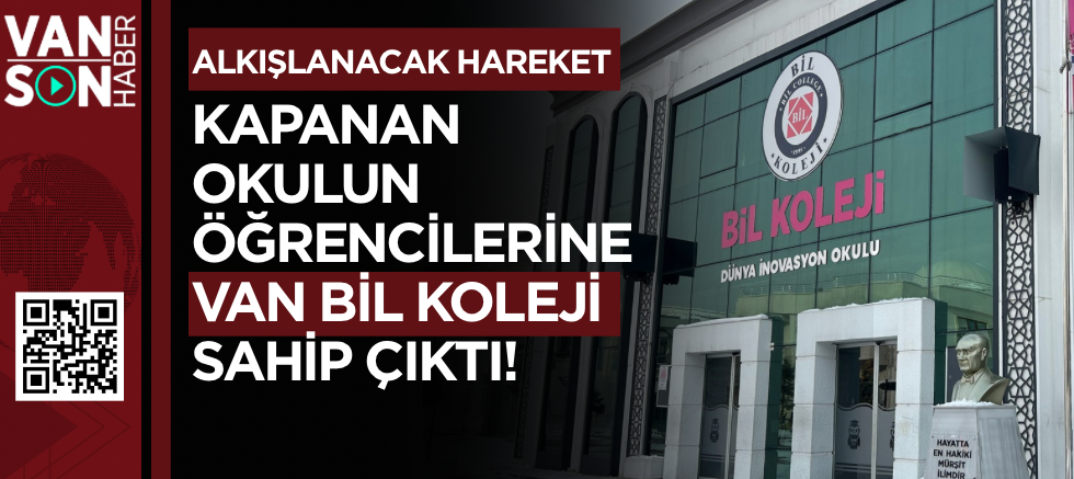 Kapanan Okulun Öğrencilerine Van Bil Koleji Sahip Çıktı!