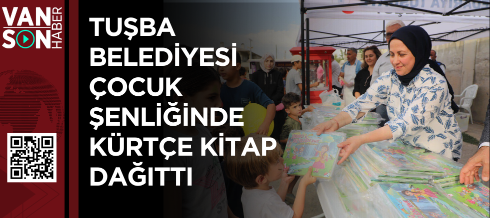 Tuşba Belediyesi Çocuk Şenliğinde Kürtçe Kitap Dağıttı