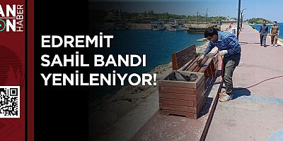 EDREMİT SAHİL BANDI İYİLEŞTİRME ÇALIŞMALARI HIZ KAZANDI