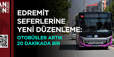 Edremit seferlerine yeni düzenleme