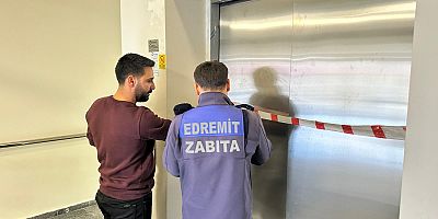 EDREMİT'TE ASANSÖRLER DENETLENİYOR!