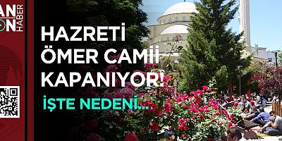 Hazreti Ömer Camii Yeniden Yapılıyor: 15 Mayıs’ta Kapanıyor