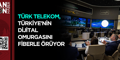 Türk Telekom, Türkiye'nin Dijital Omurgasını Fiberle Örüyor