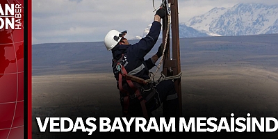 VEDAŞ BAYRAM MESAİSİNDE