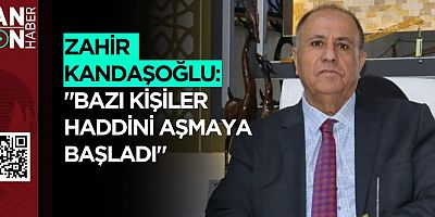 ZAHİR KANDAŞOĞLU: 